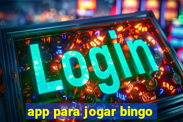 app para jogar bingo